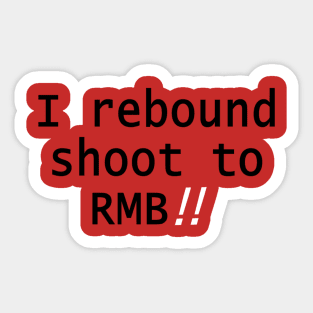 Rebound Shoot to RMB - White !! Sticker